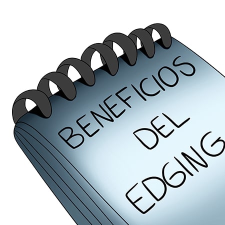 Beneficios del edging