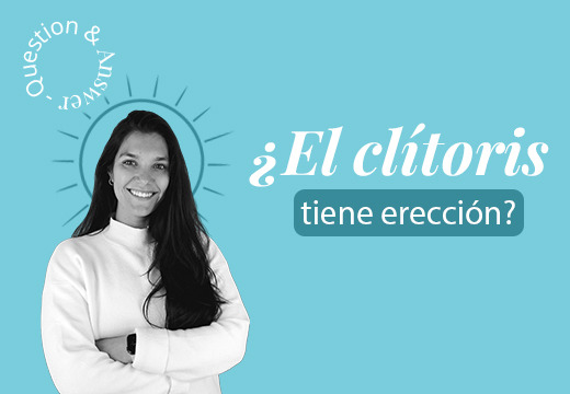 ¿El clítoris tiene erección?