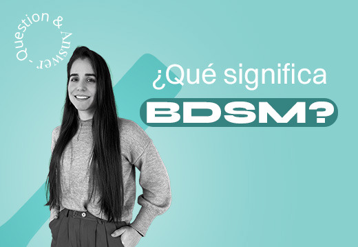 ¿Qué significa BDSM?