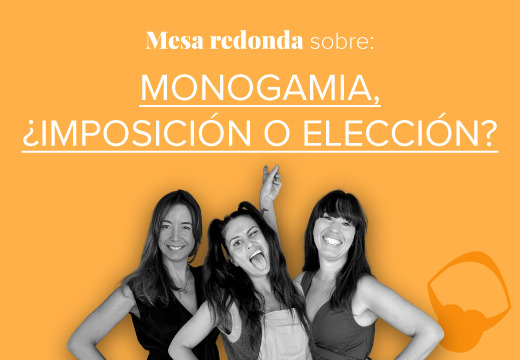 Relaciones monógamas, ¿elección o imposición?